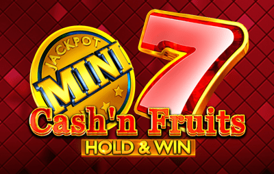 Cash'n Fruits Hold and Win